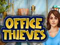 Trò chơi Office Thieves