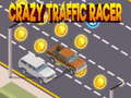 Trò chơi Crazy Traffic Racer 