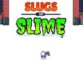 Trò chơi Slugs & Slime