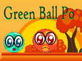 Trò chơi Green Ball Po