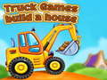 Trò chơi Truck games build a house