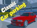 Trò chơi Classic Car Parking 