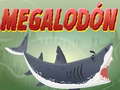 Trò chơi MEGALODÓN