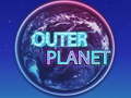 Trò chơi Outer Planet