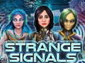 Trò chơi Strange Signals