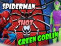 Trò chơi Spiderman Shot Green Goblin