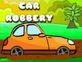 Trò chơi Car Robbery