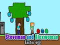 Trò chơi Steveman and Alexwoman easter egg