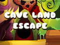 Trò chơi Cave Land Escape