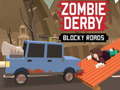 Trò chơi Zombie Derby Blocky Roads 
