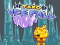 Trò chơi Tako Ice Fall
