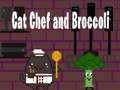 Trò chơi Cat Chef and Broccoli