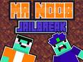 Trò chơi Mr Noob Jailbreak