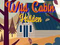 Trò chơi Wild Cabin Hidden