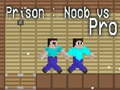 Trò chơi Prison: Noob vs Pro