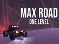 Trò chơi Max Road - One Level