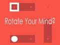 Trò chơi Rotate Your Mind?