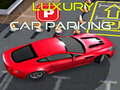 Trò chơi Luxury Car Parking 