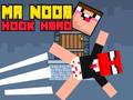 Trò chơi Mr Noob Hook Hero