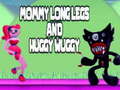 Trò chơi Mommy long legs and Huggy Wuggy