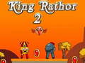 Trò chơi King Rathor 2