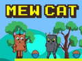 Trò chơi Mew Cat