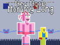 Trò chơi New Noob Mommy Long