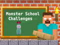 Trò chơi Monster School Challenges