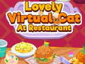 Trò chơi Lovely Virtual Cat At Restaurant