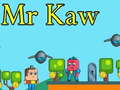 Trò chơi Mr Kaw