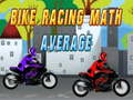 Trò chơi Bike Racing Math Average