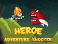 Trò chơi Heroe Adventure Shooter 