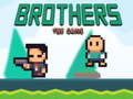 Trò chơi Brothers the Game