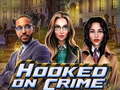 Trò chơi Hooked on Crime