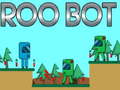 Trò chơi Roo Bot