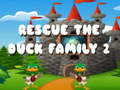 Trò chơi Rescue The Duck Family 2