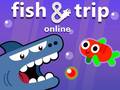 Trò chơi Fish & Trip Online