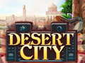 Trò chơi Desert City