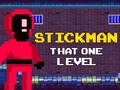 Trò chơi Stickman That One Level
