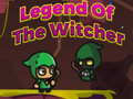 Trò chơi Legend of The Witcher