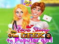 Trò chơi Love Story From Geek To Popular Girl