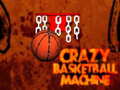 Trò chơi Crazy Basketball Machine