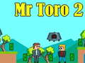 Trò chơi Mr Toro 2
