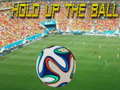 Trò chơi Hold up the Ball