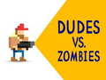 Trò chơi Dudes vs. Zombies