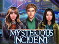 Trò chơi Mysterious Incident