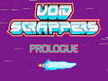 Trò chơi Void Scrappers prologue