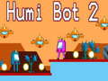 Trò chơi Humi Bot 2