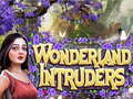 Trò chơi Wonderland Intruders
