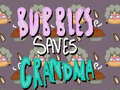 Trò chơi Bubbles Saves Grandma